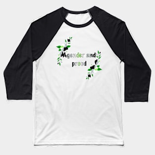 Agender and proud floral design Baseball T-Shirt